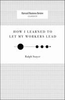 How I Learned to Let My Workers Lead