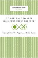 Do You Want to Keep Your Customers Forever?