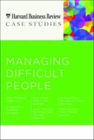 Managing Difficult People