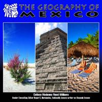 The Geography of Mexico