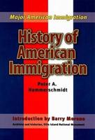 History of American Immigration