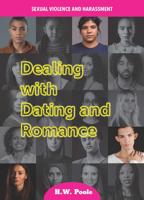 Dealing With Dating and Romance