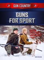 Guns for Sport