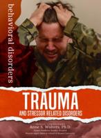 Trauma and Stressor Related Disorders