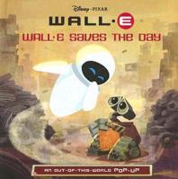 WALL-E Saves the Day