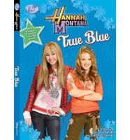 Hannah Montana True Blue