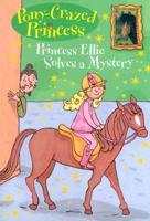 Princess Ellie Solves a Mystery