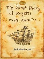 Ragetti's Secret Diary