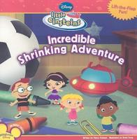 Incredible Shrinking Adventure