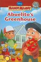 Abuelito's Greenhouse