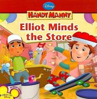 Elliot Minds the Store