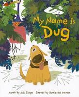 My Name Is Dug
