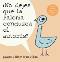 !No Dejes Que La Paloma Conduzca El Autobus!