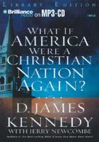 What If America Were a Christian Nation Again?