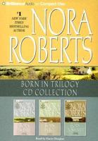 Nora Roberts - Born In Trilogy