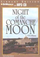 Night of the Comanche Moon