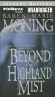 Beyond the Highland Mist