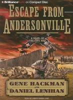 Escape from Andersonville