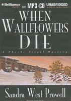 When Wallflowers Die