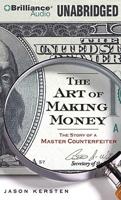 The Art of Making Money