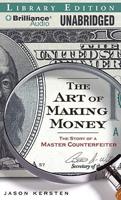 The Art of Making Money