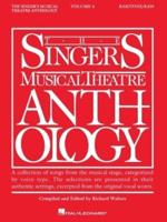 The Singer's Musical Theatre Anthology. Volume 4 Baritone/bass