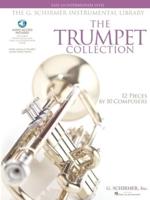 The G. Schirmer Instrumental Library: The Trumpet Collection