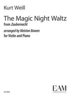Kurt Weill the Magic Night Waltz