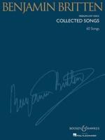 Benjamin Britten - Collected Songs