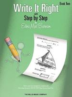 Write It Right With Step by Step, Book Two