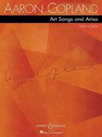 Aaron Copland: Art Songs and Arias
