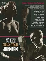 Ten More Classic Vocal Standards