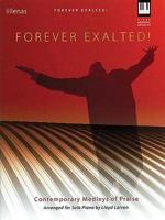 Forever Exalted!