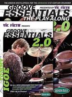 Vic Firth Presents Groove Essentials 2.0 With Tommy Igoe