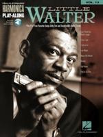 Little Walter - Harmonica Play-Along Vol. 13 Book/Online Audio