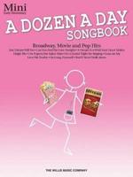 A Dozen A Day Songbook Mini Early Elementary Pf Bk