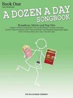 A Dozen A Day Songbook Book 1 Late Elementary Early Intermed Pf Bk