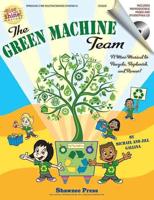 The Green Machine Team