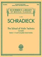 The School of Violin Technics Complete