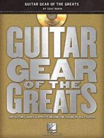 Guitar Gear of the Greats