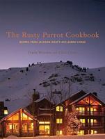 Rusty Parrot Cookbook