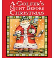 A Golfer's Night Before Christmas