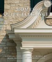 Homes of Quiet Elegance