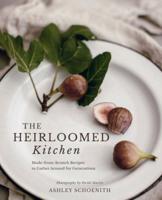 Heirloomed Kitchen, The