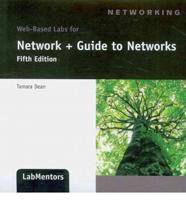 Web-Based Labs for Network + Guides to Networks Access Code
