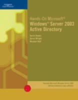 Hands-on Microsoft Windows Server 2003 Active Directory