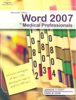 Microsoft Office Word 2007 for Medical Professionals
