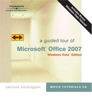 A Guided Tour of Microsoft Office 2007