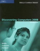 Discovering Computers 2008: Introductory