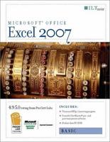 Excel 2007: Basic + CertBlaster & CBT Student Manual With Data Book/CD Package